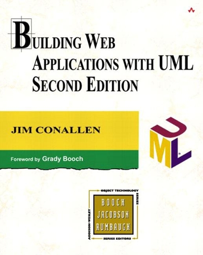 Building Web Applications with UML: (Addison-Wesley Object Technology Series)