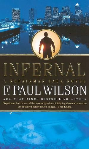 Infernal: (Repairman Jack Novels)