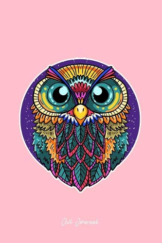 Owl Journal: Dot Grid Journal - Big Owl Eyes Cute Bird Animal Lover Girls Gift - Pink Dotted Diary, Planner, Gratitude, Writing, Travel, Goal, Bullet Notebook - 