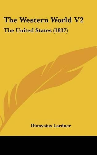 The Western World V2: The United States (1837)(English)