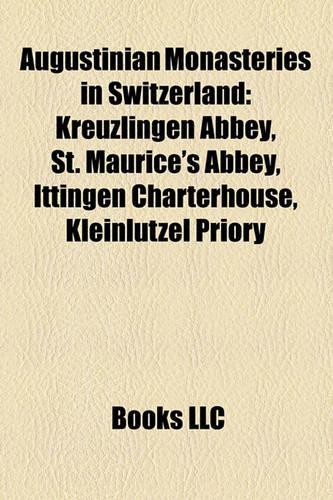 Augustinian Monasteries in Switzerland