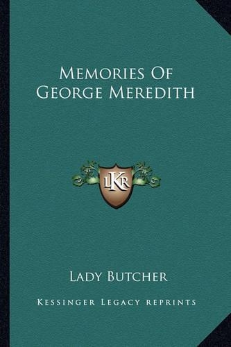 Memories Of George Meredith