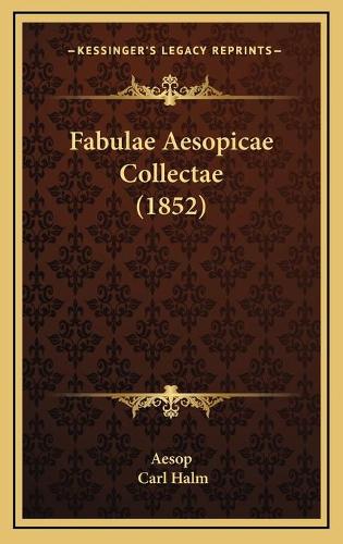 Fabulae Aesopicae Collectae (1852)