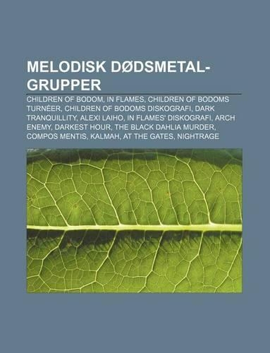 Melodisk Dodsmetal-Grupper