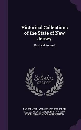 Historical Collections of the State of New Jersey