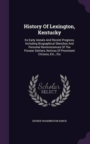 History Of Lexington, Kentucky
