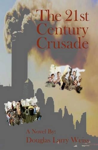 21st Century Crusade: (English)