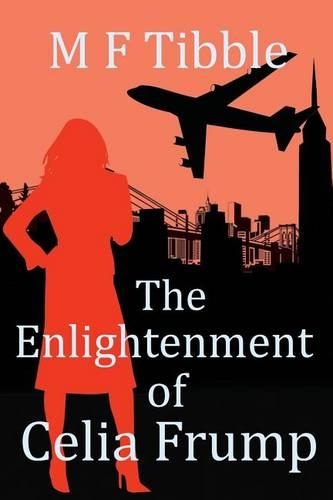The Enlightenment of Celia Frump
