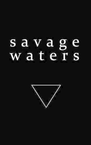 Savage Waters: (English)