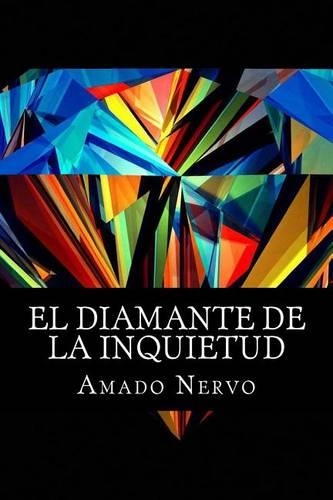 El Diamante de la Inquietud (Spanish Edition)