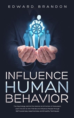 Influence Human Behavior