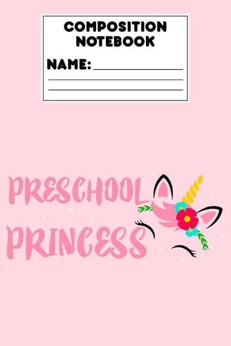Composition Notebook Preschool Princess