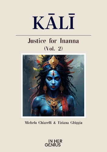 KALI: Justice for Inanna (Vol.2)