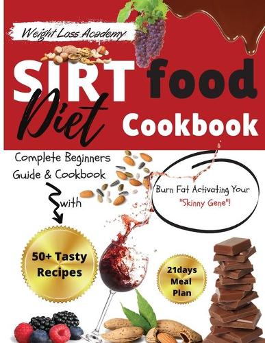 Sirtfood Diet Cookbook