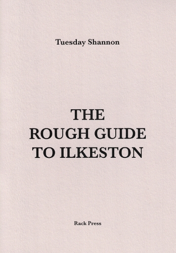 The Rough Guide to Ilkeston