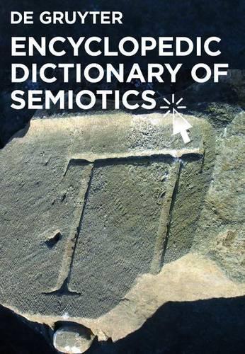 Encyclopedic Dictionary of Semiotics