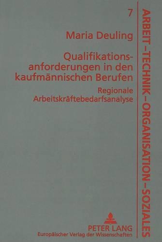 Qualifikationsanforderungen in Den Kaufmaennischen Berufen