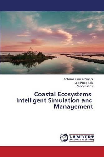 Coastal Ecosystems: Intelligent Simulation and Management