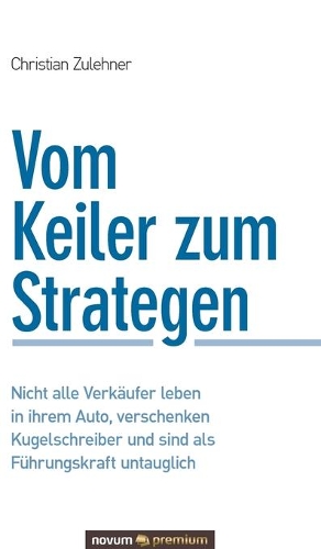 Vom Keiler zum Strategen