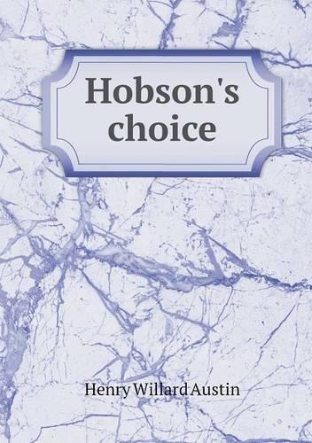 Hobson's choice