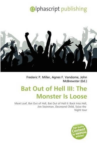 Bat Out of Hell III: The Monster Is Loose(English)
