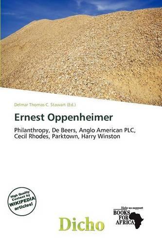 Ernest Oppenheimer: (English)