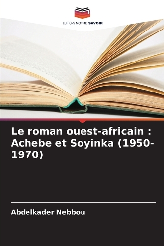 Le roman ouest-africain