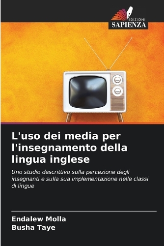 L'uso dei media per l'insegnamento della lingua inglese
