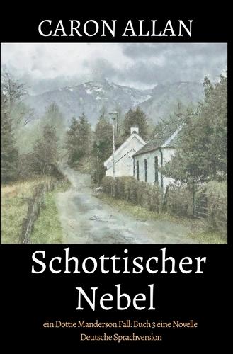 Schottischer Nebel