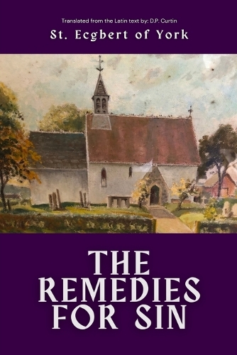 The Remedies for Sin