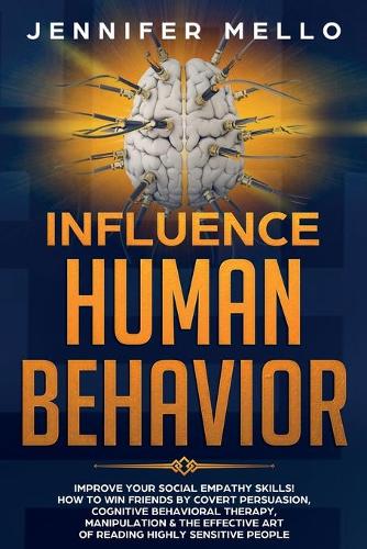 Influence Human Behavior
