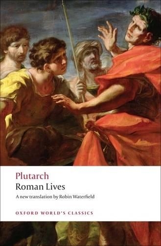 Roman Lives: A Selection of Eight Lives(Oxford World's Classics)