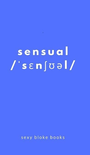 Sensual