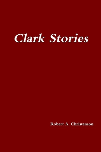 Clark Stories