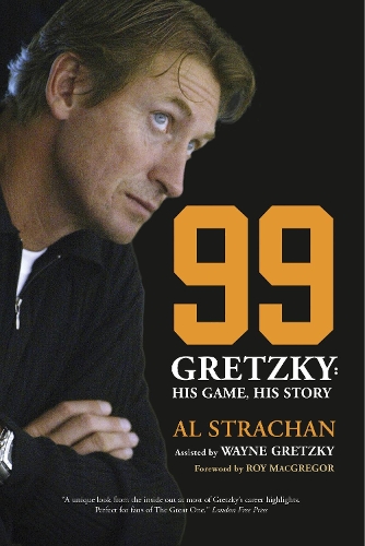 99: Gretzky: His Game, His Story