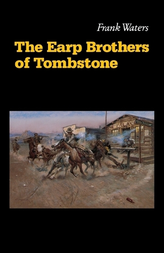 The Earp Brothers of Tombstone: The Story of Mrs. Virgil Earp(English)