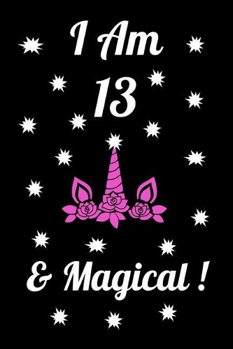 I am 13 & Magical