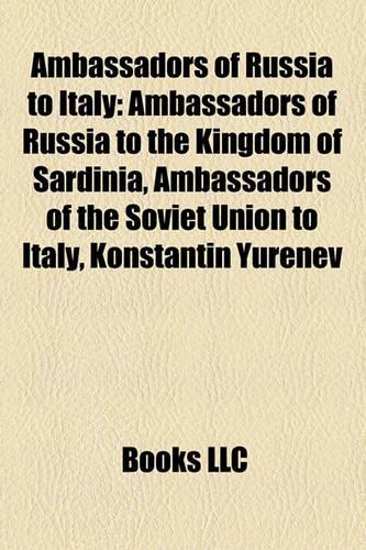 Ambassadors of Russia to Italy