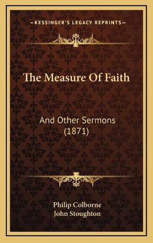The Measure Of Faith