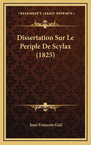 Dissertation Sur Le Periple De Scylax (1825): (French)