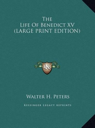 The Life of Benedict XV