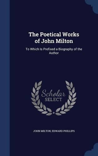 The Poetical Works of John Milton