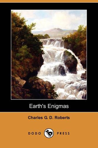 Earth's Enigmas (Dodo Press): (English)