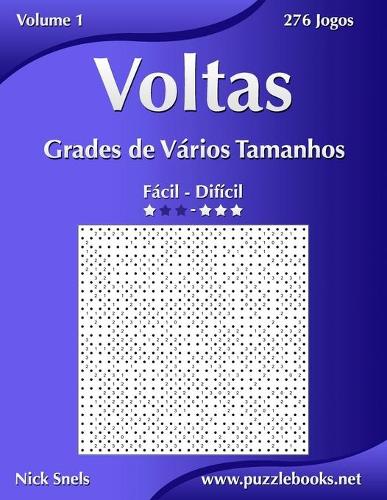 Voltas Grades de Vários Tamanhos - Fácil ao Difícil - Volume 1 - 276 Jogos