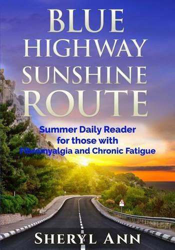 Blue Highway Sunshine Route