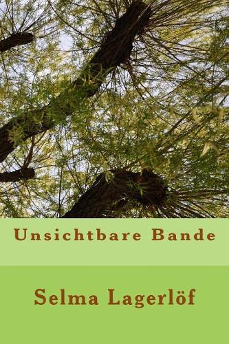 Unsichtbare Bande