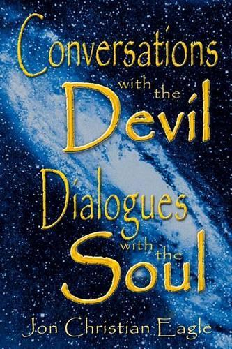 Conversations with the Devil - Dialogues with the Soul