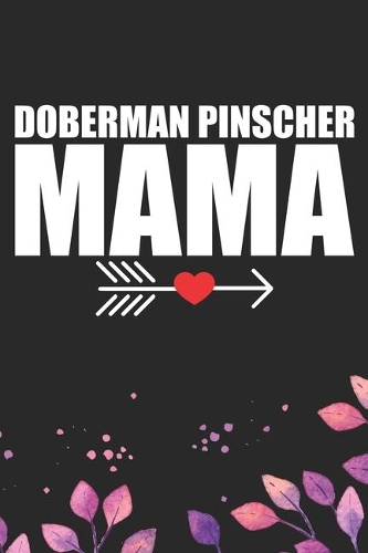 Doberman Pinscher Mama