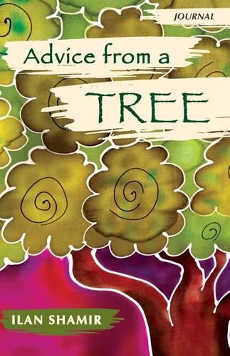 Advice from a Tree - Journal: (1 Advice from Nature Journals)