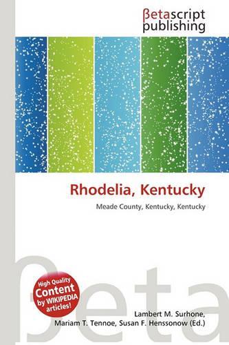Rhodelia, Kentucky